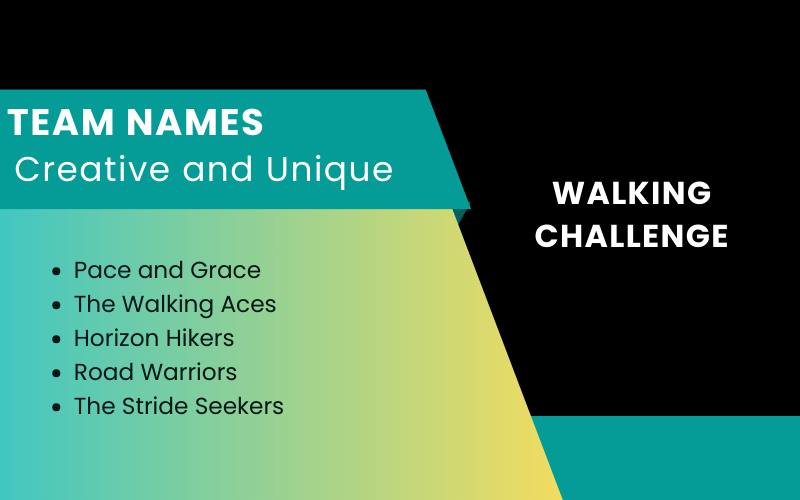 Walking Challenge Team Names