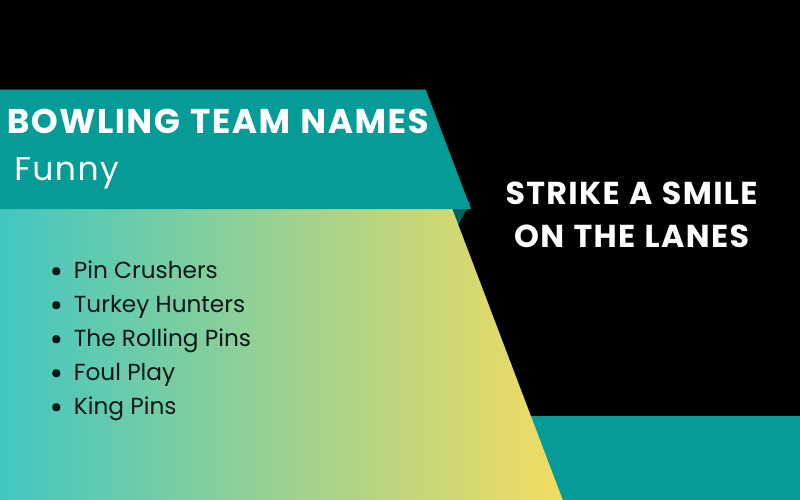 Funny Bowling Team Names