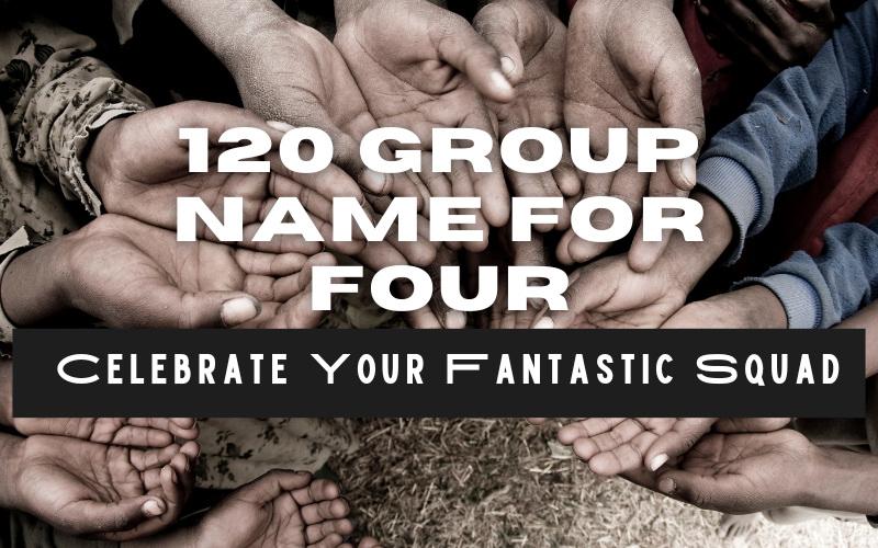 Group Name for Four