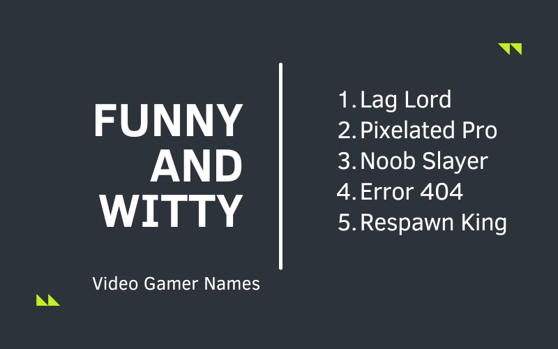 Video Gamer Names