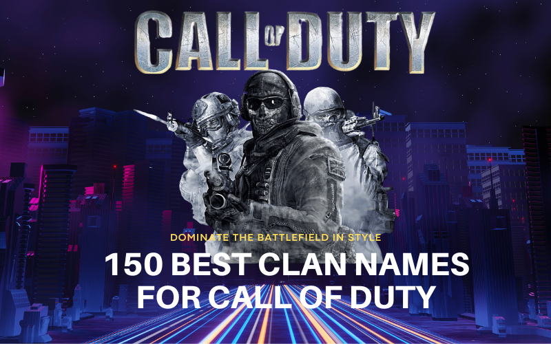 Best Clan Names for Call of Duty