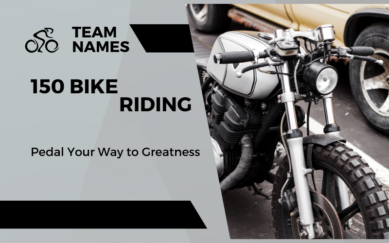 Bike Riding Team Names