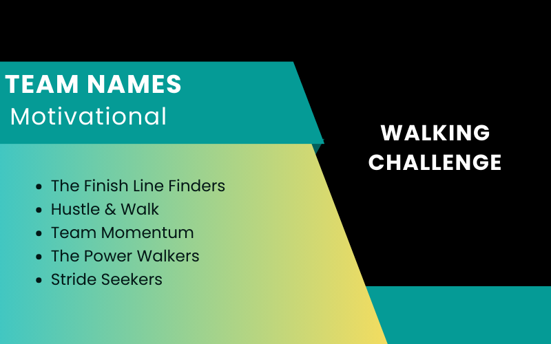 Walking Challenge Team Names